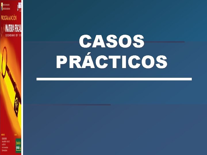 CASOS PRÁCTICOS 