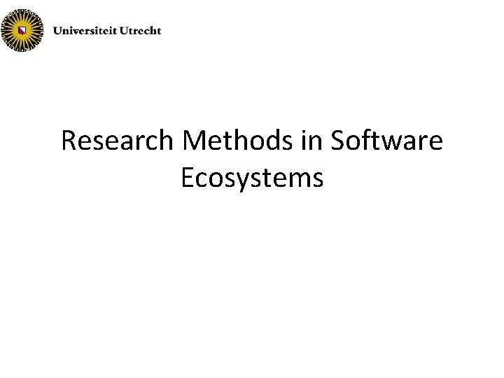 Research Methods in Software Ecosystems 