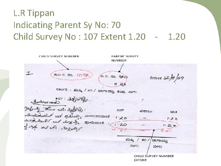 L. R Tippan Indicating Parent Sy No: 70 Child Survey No : 107 Extent