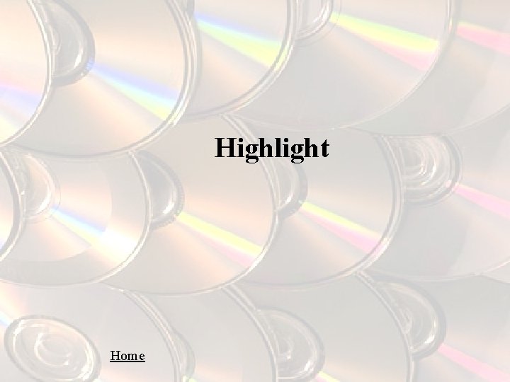 Highlight Home 