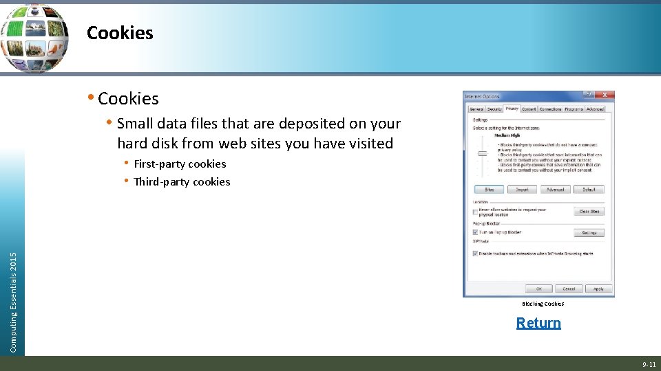 Cookies • Cookies • Small data files that are deposited on your hard disk