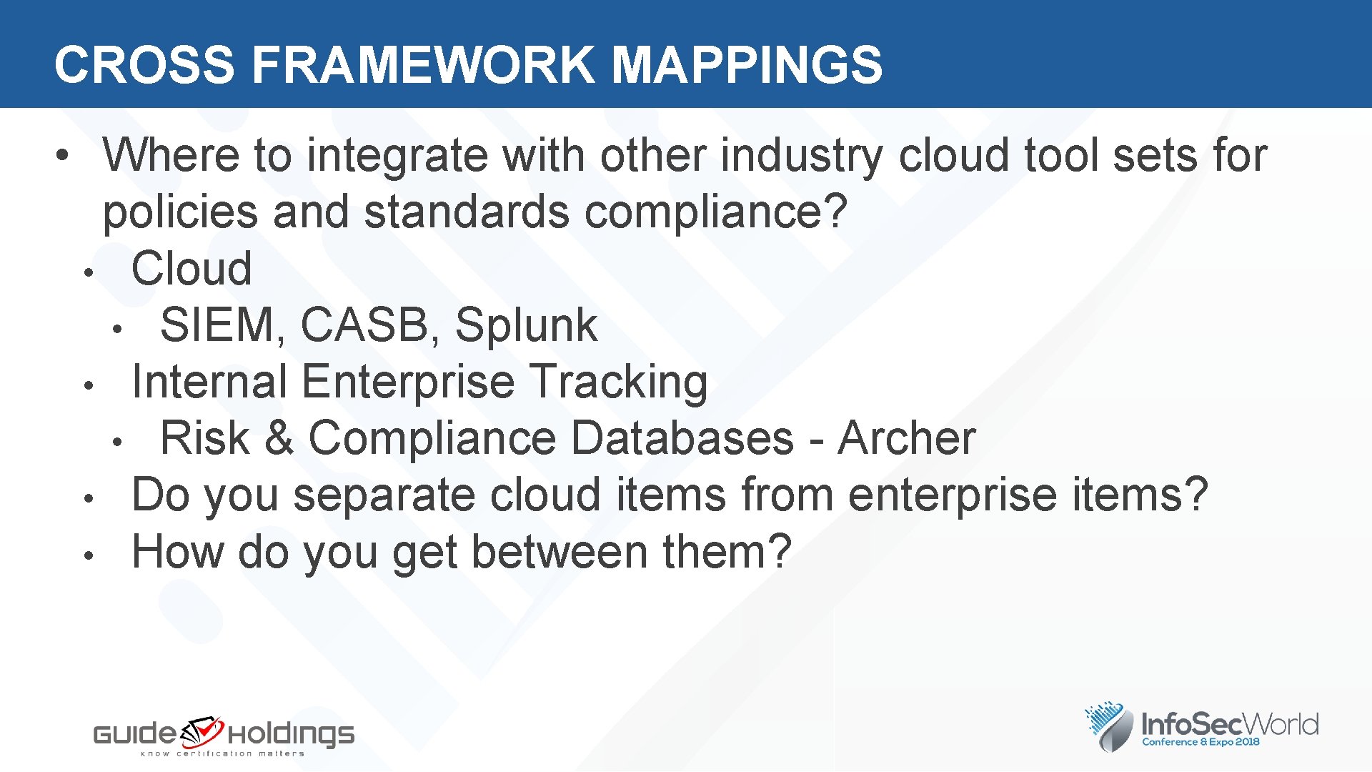 CROSS FRAMEWORK MAPPINGS • Where to integrate with other industry cloud tool sets for