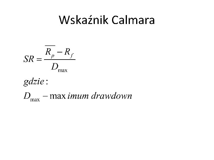 Wskaźnik Calmara 