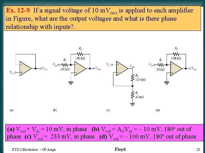 Ex. 12 -9 If a signal voltage of 10 m. Vrms is applied to