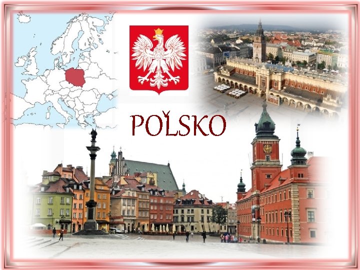 ˇ POLSKO ˇ POLSKO
