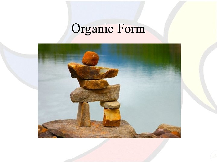 Organic Form 