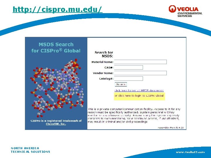 http: //cispro. mu. edu/ NORTH AMERICA www. Veolia. ES. com TECHNICAL SOLUTIONS www. Veolia.