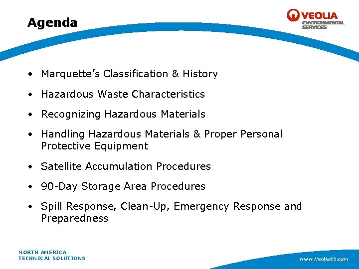 Agenda • Marquette’s Classification & History • Hazardous Waste Characteristics • Recognizing Hazardous Materials