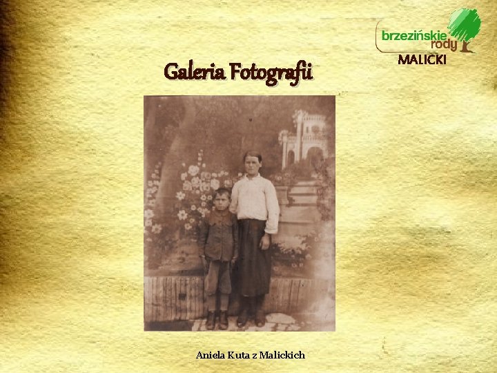Galeria Fotografii Aniela Kuta z Malickich MALICKI 