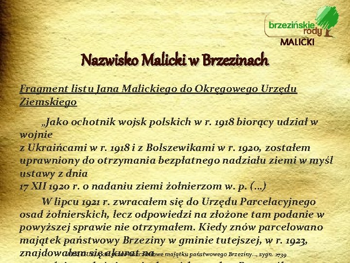 MALICKI Nazwisko Malicki w Brzezinach Fragment listu Jana Malickiego do Okręgowego Urzędu Ziemskiego „Jako