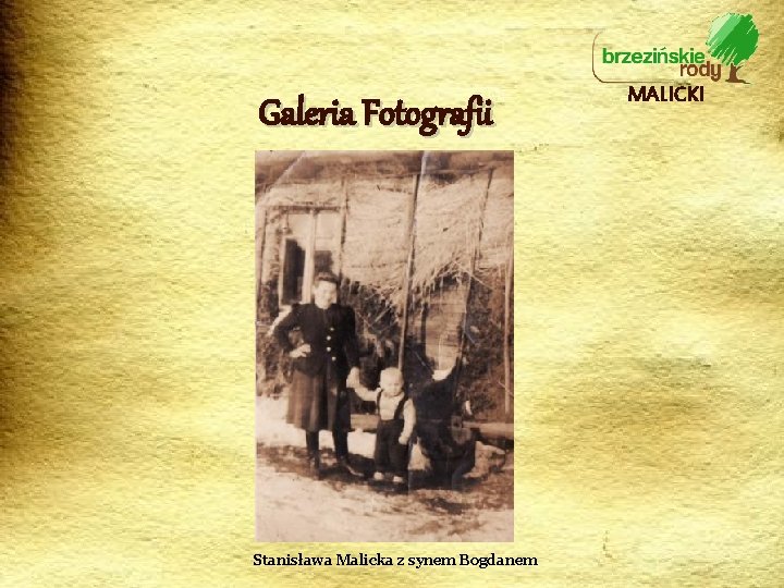 Galeria Fotografii Stanisława Malicka z synem Bogdanem MALICKI 