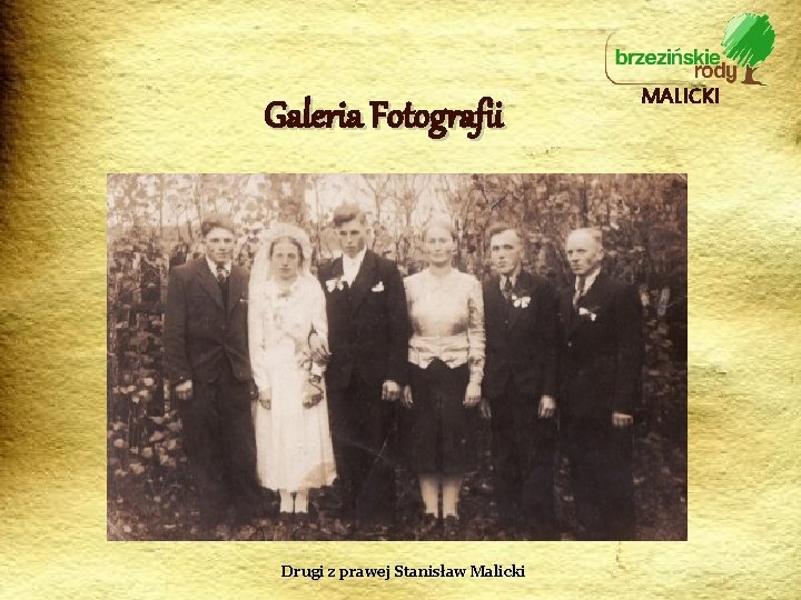 Galeria Fotografii Drugi z prawej Stanisław Malicki MALICKI 