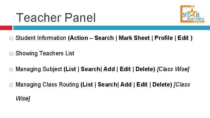 Teacher Panel � Student Information (Action – Search | Mark Sheet | Profile |