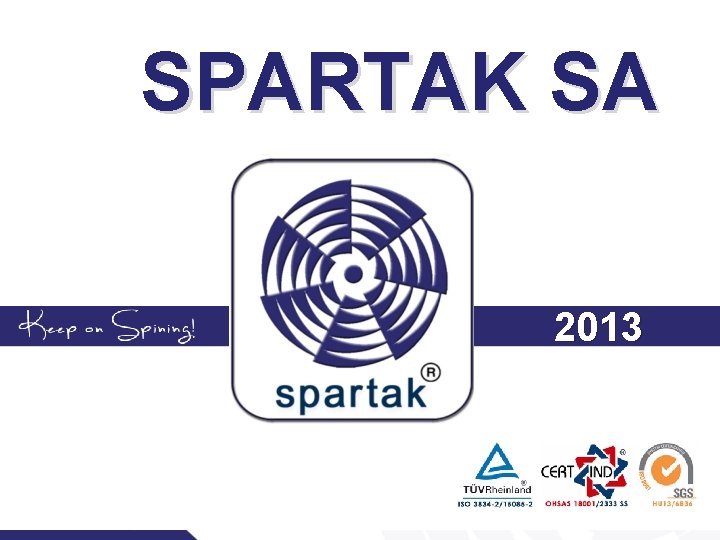 SPARTAK SA 2013 