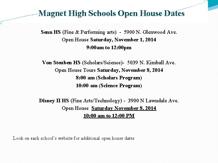 Magnet High Schools Open House Dates Senn HS (Fine & Performing arts) - 5900 Magnet High Schools Open House Dates Senn HS (Fine & Performing arts) - 5900