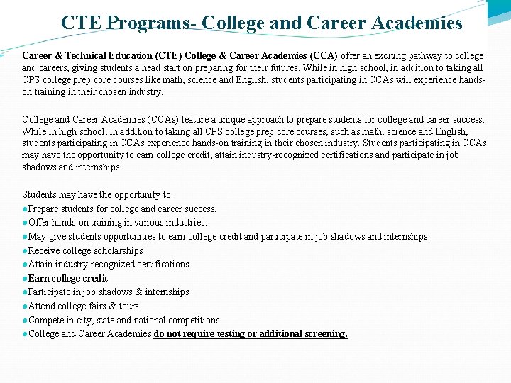 CTE Programs- College and Career Academies Career & Technical Education (CTE) College & Career CTE Programs- College and Career Academies Career & Technical Education (CTE) College & Career