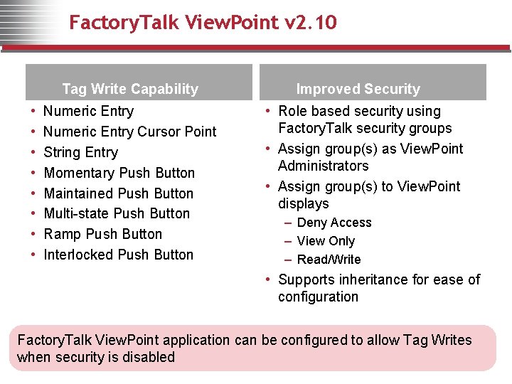 Factory. Talk View. Point v 2. 10 Tag Write Capability • • Numeric Entry