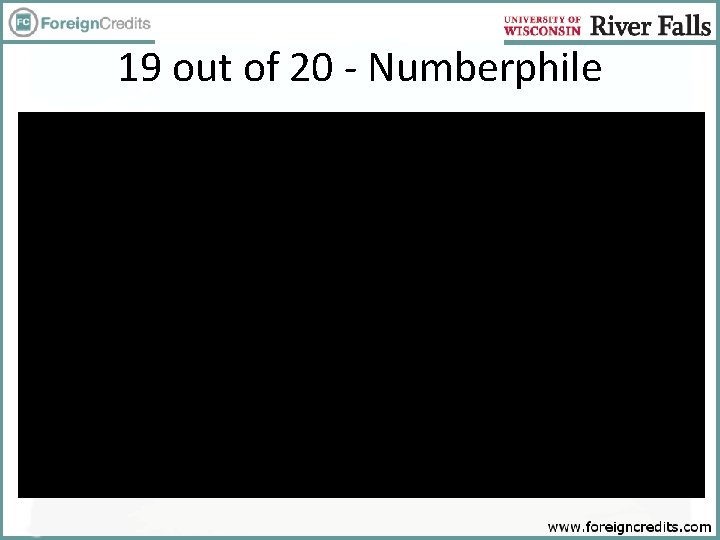 19 out of 20 - Numberphile 