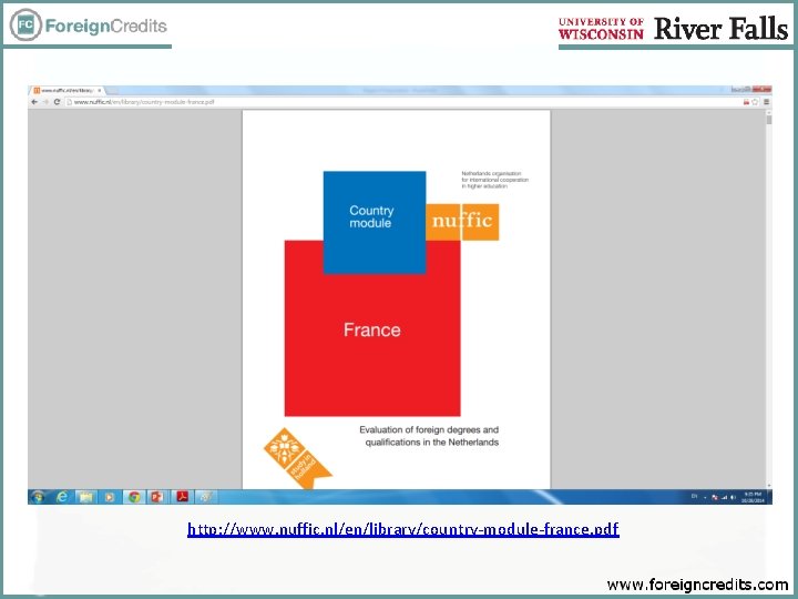 http: //www. nuffic. nl/en/library/country-module-france. pdf 