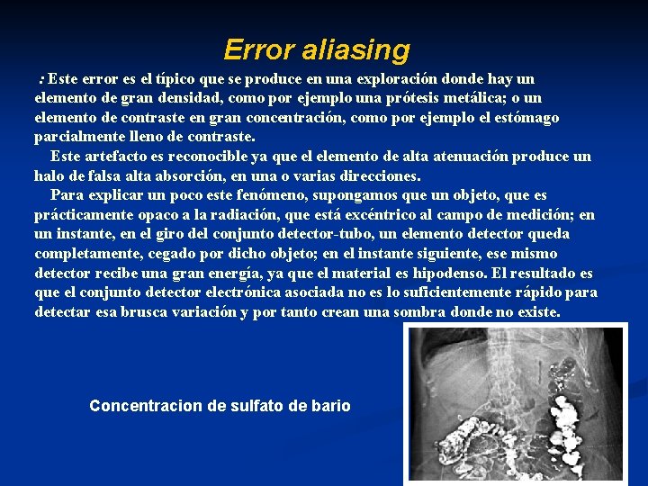 Error aliasing : Este error es el típico que se produce en una exploración
