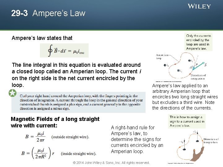 29 -3 Ampere’s Law Ampere’s law states that The line integral in this equation