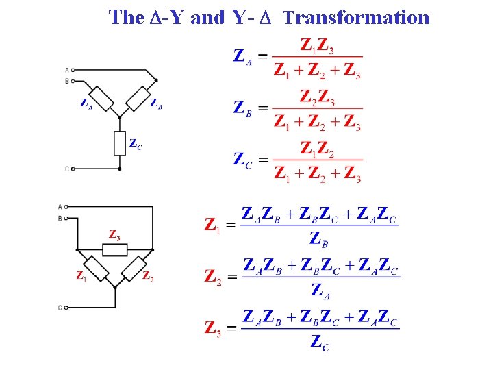 The -Y and Y- Transformation 