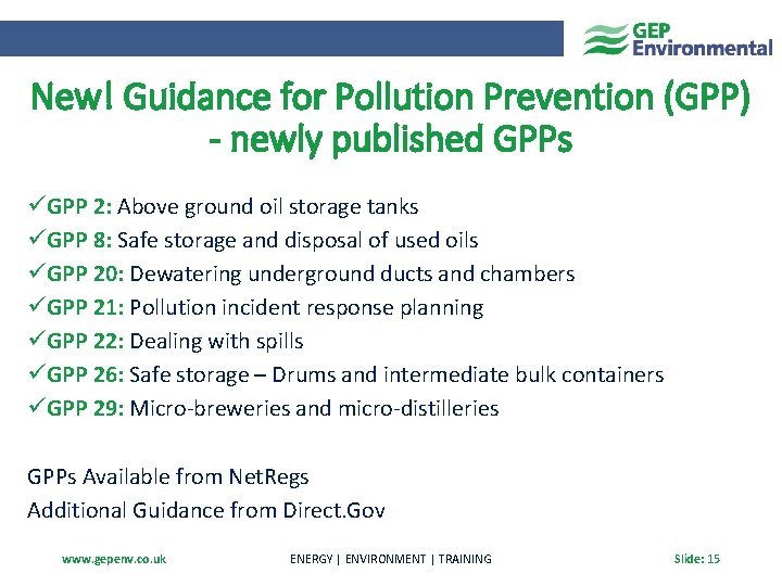 New! Guidance for Pollution Prevention (GPP) - newly published GPPs üGPP 2: Above ground