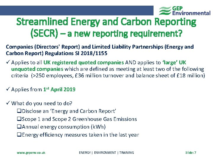 Streamlined Energy and Carbon Reporting (SECR) – a new reporting requirement? Companies (Directors' Report)