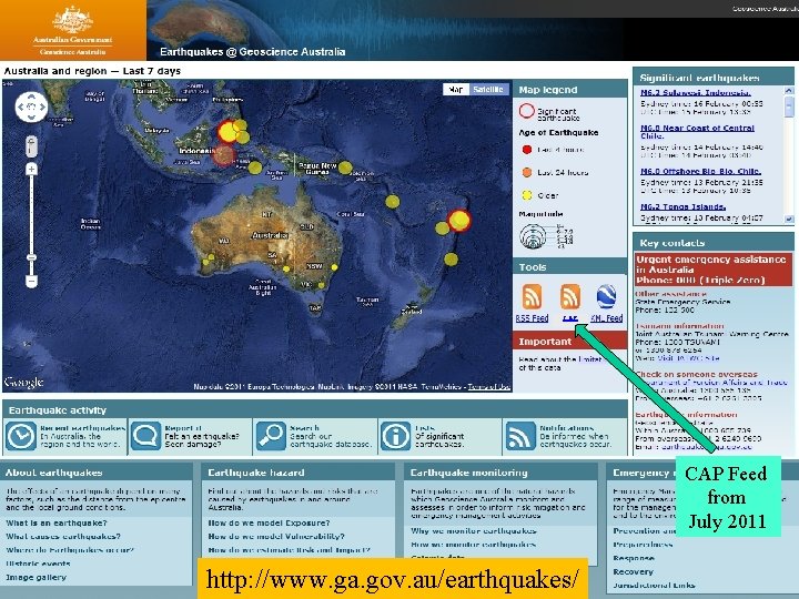 Where is CAP used in Australia? CAP Feed from July 2011 http: //www. ga.