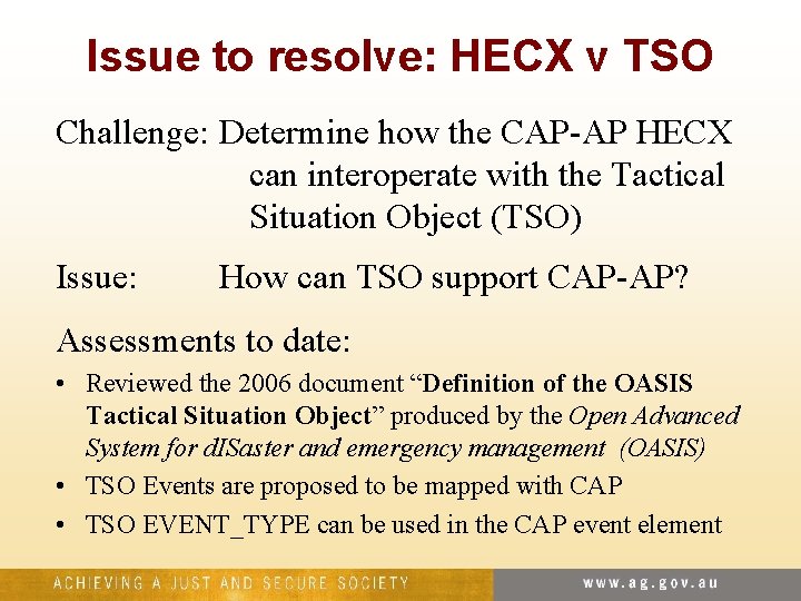 Issue to resolve: HECX v TSO Challenge: Determine how the CAP-AP HECX can interoperate