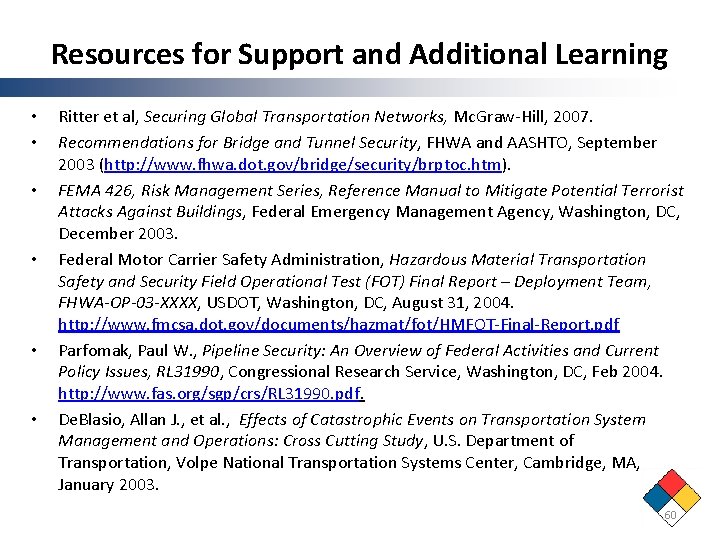 Resources for Support and Additional Learning • • • Ritter et al, Securing Global Resources for Support and Additional Learning • • • Ritter et al, Securing Global