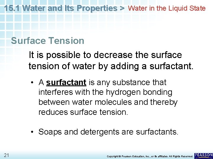 15. 1 Water and Its Properties > Water in the Liquid State Surface Tension 15. 1 Water and Its Properties > Water in the Liquid State Surface Tension