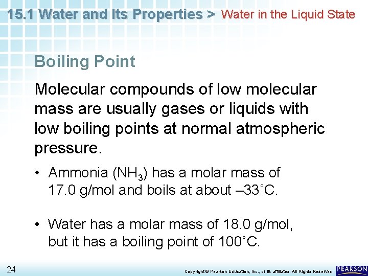 15. 1 Water and Its Properties > Water in the Liquid State Boiling Point 15. 1 Water and Its Properties > Water in the Liquid State Boiling Point
