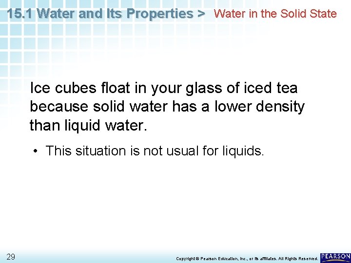 15. 1 Water and Its Properties > Water in the Solid State Ice cubes 15. 1 Water and Its Properties > Water in the Solid State Ice cubes