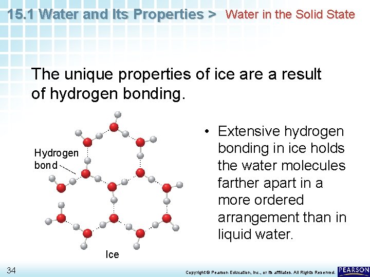 15. 1 Water and Its Properties > Water in the Solid State The unique 15. 1 Water and Its Properties > Water in the Solid State The unique