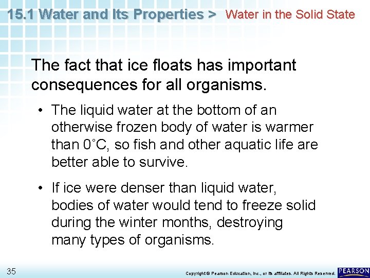 15. 1 Water and Its Properties > Water in the Solid State The fact 15. 1 Water and Its Properties > Water in the Solid State The fact