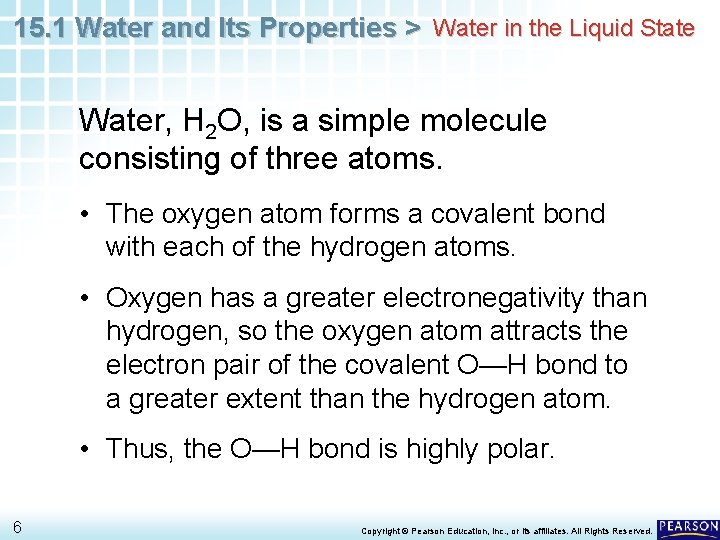 15. 1 Water and Its Properties > Water in the Liquid State Water, H 15. 1 Water and Its Properties > Water in the Liquid State Water, H