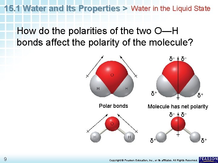 15. 1 Water and Its Properties > Water in the Liquid State How do 15. 1 Water and Its Properties > Water in the Liquid State How do