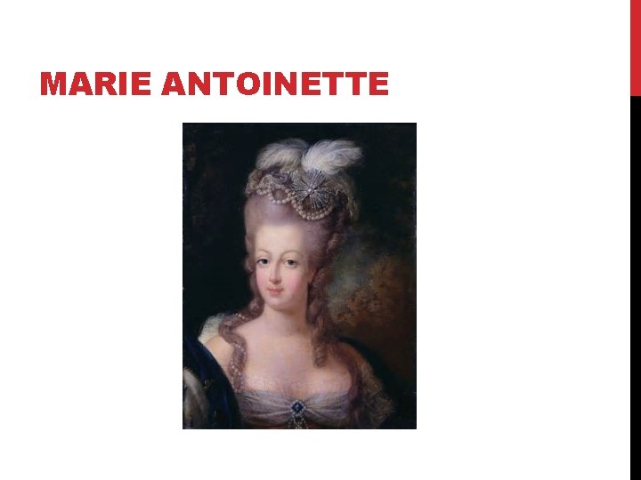 MARIE ANTOINETTE 