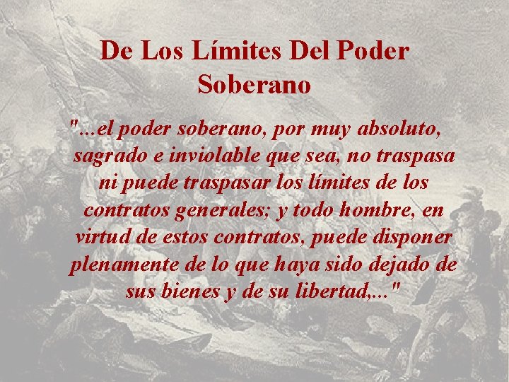 De Los Límites Del Poder Soberano ". . . el poder soberano, por muy