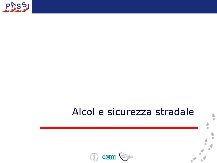 Alcol e sicurezza stradale 