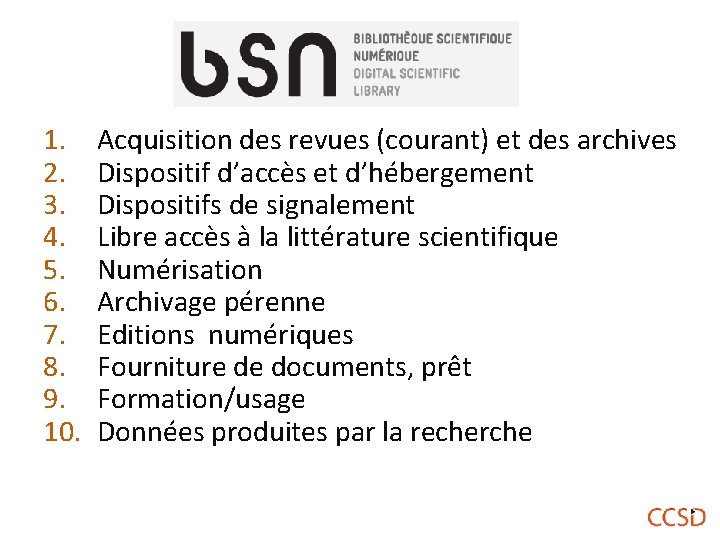 1. 2. 3. 4. 5. 6. 7. 8. 9. 10. Acquisition des revues (courant)