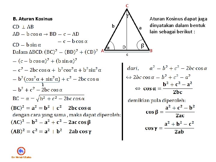 C γ B. Aturan Kosinus b A 1 Ke Menu Utama α a β