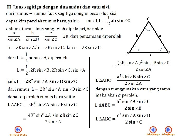 C b A Ke Menu Utama a c B Sebelumnya Selanjutnya 
