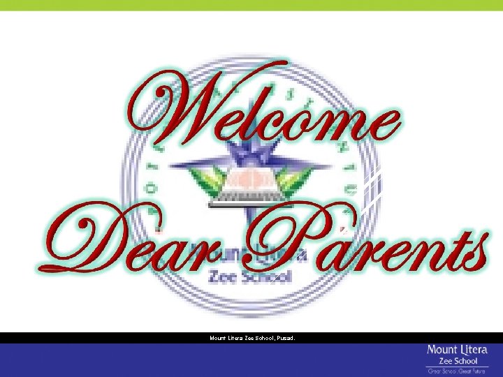 Mount Litera Zee School, Pusad. Mount Litera Zee School, Pusad.