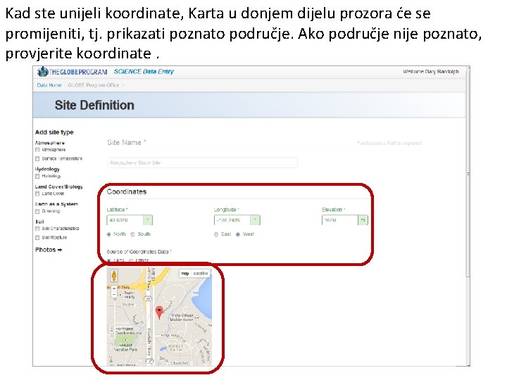 Kad ste unijeli koordinate, Karta u donjem dijelu prozora će se promijeniti, tj. prikazati Kad ste unijeli koordinate, Karta u donjem dijelu prozora će se promijeniti, tj. prikazati