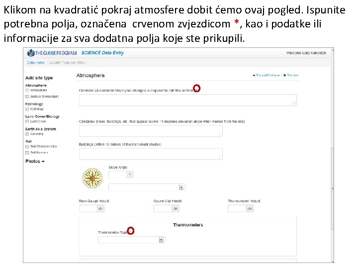 Klikom na kvadratić pokraj atmosfere dobit ćemo ovaj pogled. Ispunite potrebna polja, označena crvenom Klikom na kvadratić pokraj atmosfere dobit ćemo ovaj pogled. Ispunite potrebna polja, označena crvenom
