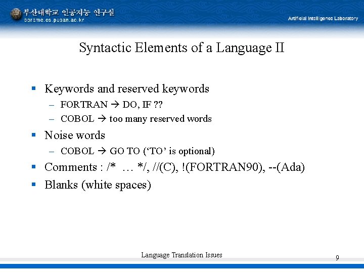 Syntactic Elements of a Language II § Keywords and reserved keywords – FORTRAN DO, Syntactic Elements of a Language II § Keywords and reserved keywords – FORTRAN DO,