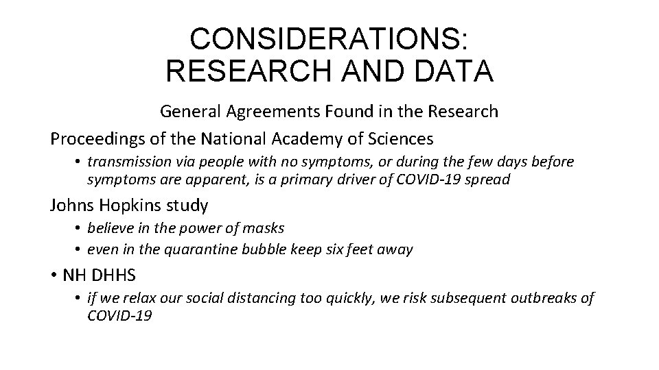 CONSIDERATIONS: RESEARCH AND DATA General Agreements Found in the Research Proceedings of the National CONSIDERATIONS: RESEARCH AND DATA General Agreements Found in the Research Proceedings of the National
