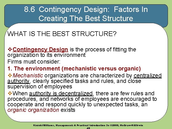 8. 6 Contingency Design: Factors In Creating The Best Structure WHAT IS THE BEST